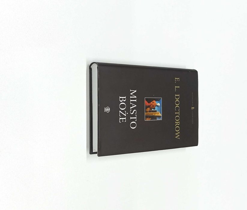 Miasto Boże/E.L.Doctorow/Mistrzowie literatury