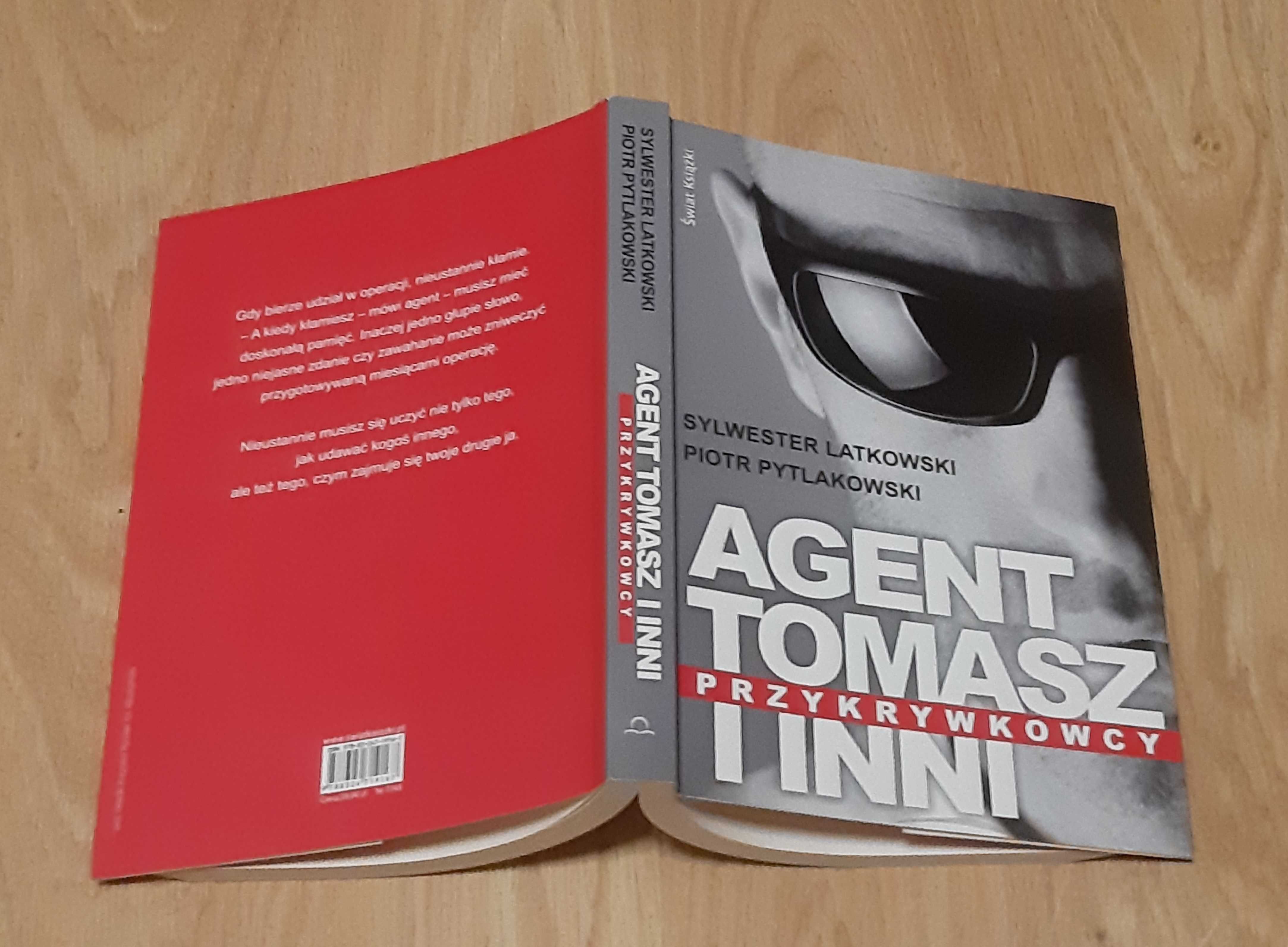 Agent Tomasz i inni przykrywkowcy Latkowski