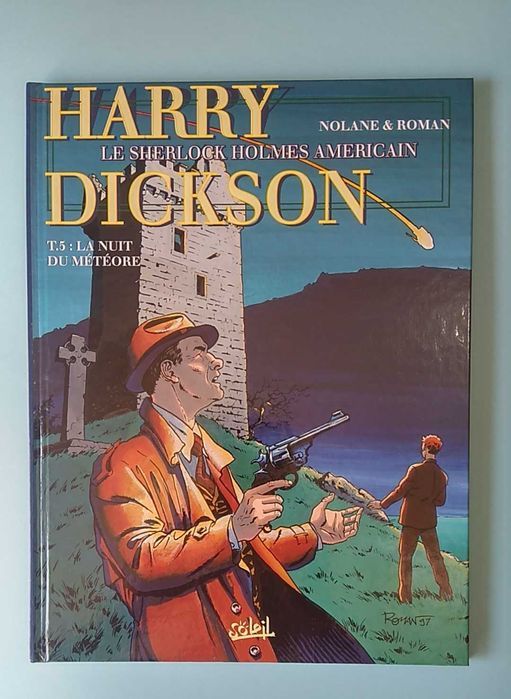 HARRY DICKSON - por Nolane & Roman - Volumes 1 a 5 Ed. SOLEIL