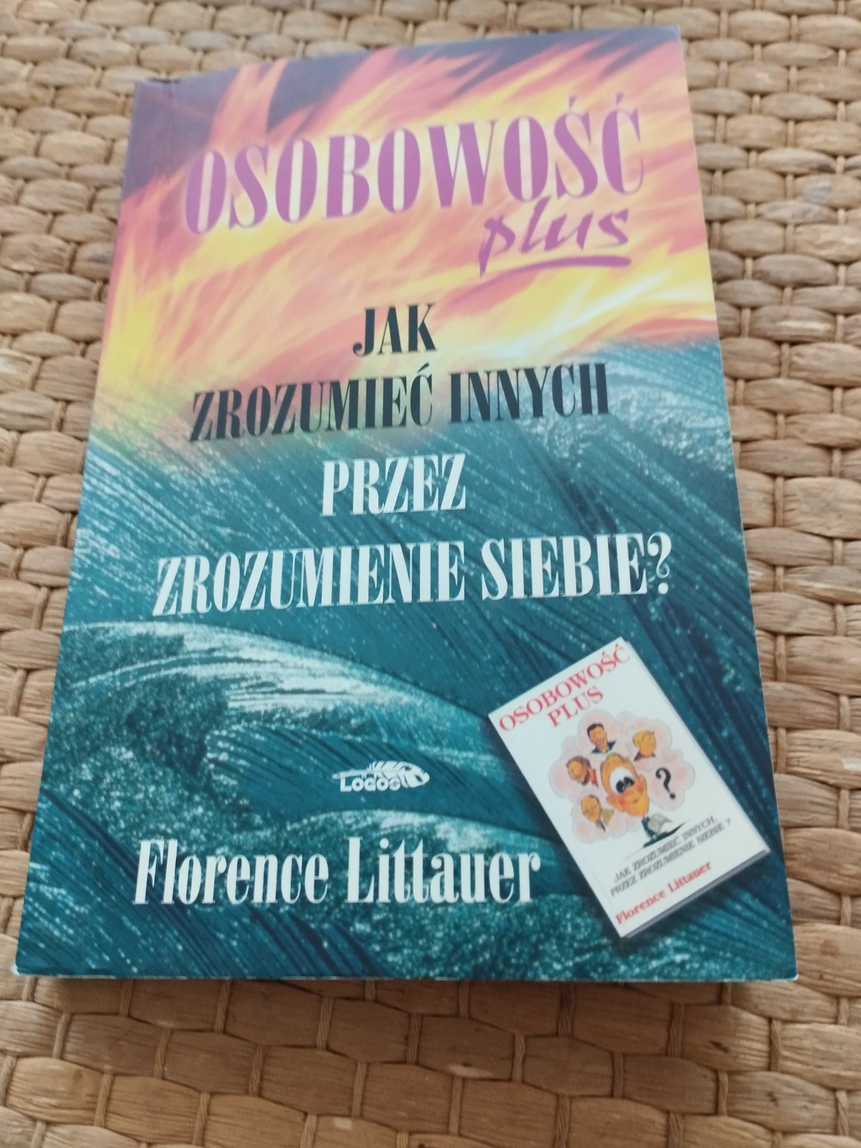 Książka "Jak zrozumieć innych przez zrozumienie siebie" F.Littauer