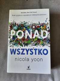 Nicola Yoon - Ponad wszystko