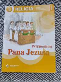 Podręcznik do Religii klasa 3 Przyjmujemy Pana Jezusa