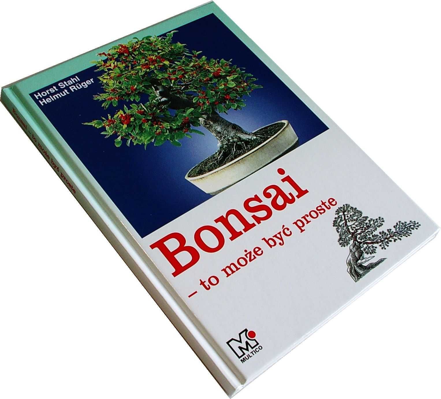 BONSAI to może być proste - Horst Stahl, Helmut Ruge