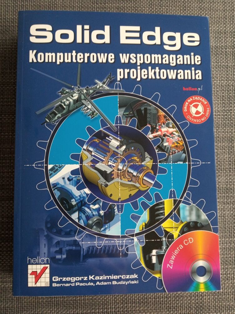 Książka Solid Edge. Komputerowe wspomaganie
projektowania +CD