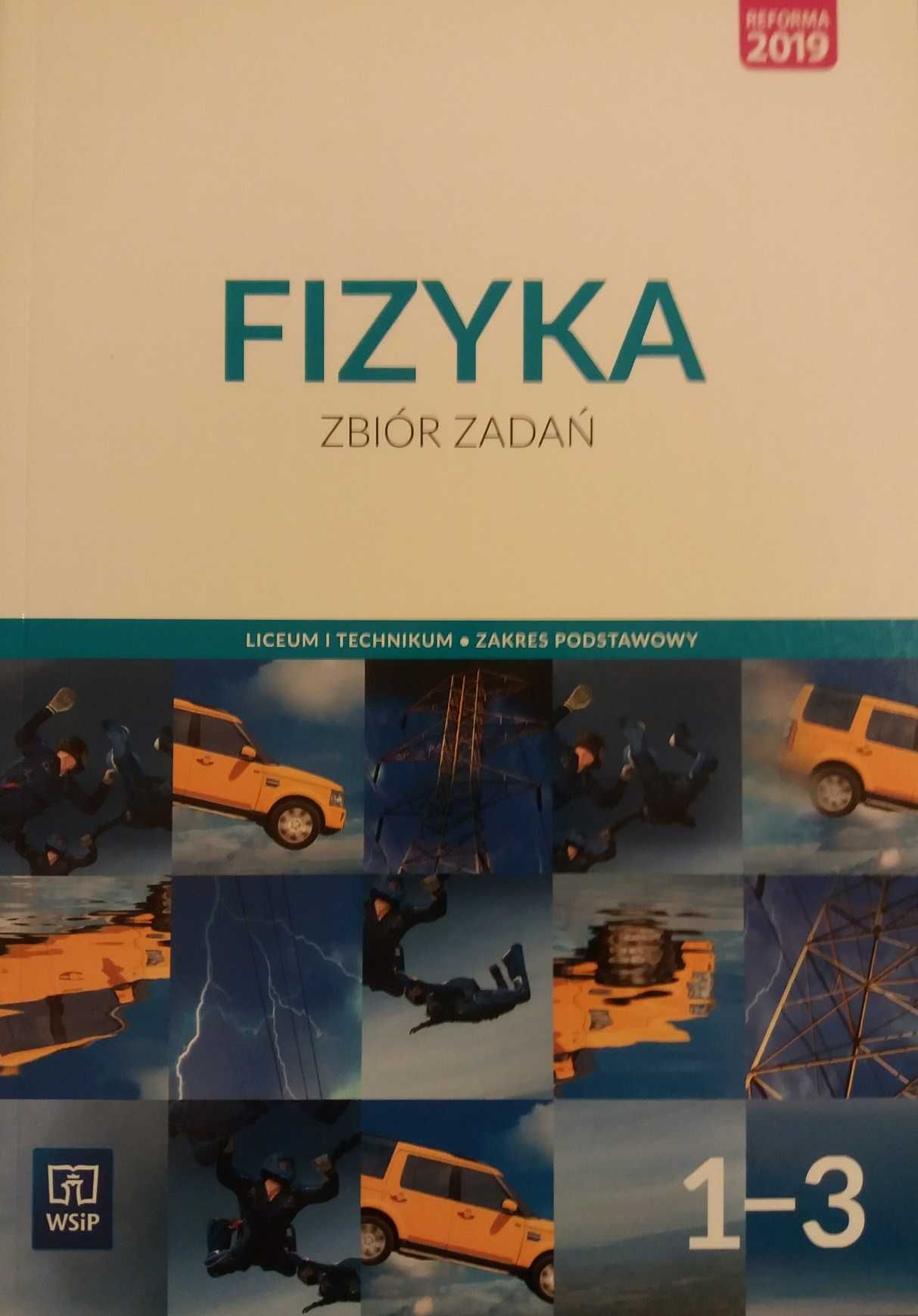 Fizyka 1-3 LO Zbiór zadań ZP Lehman, Polesiuk, Wojewoda WSiP