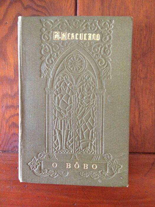 Alexandre Herculano - O Bôbo