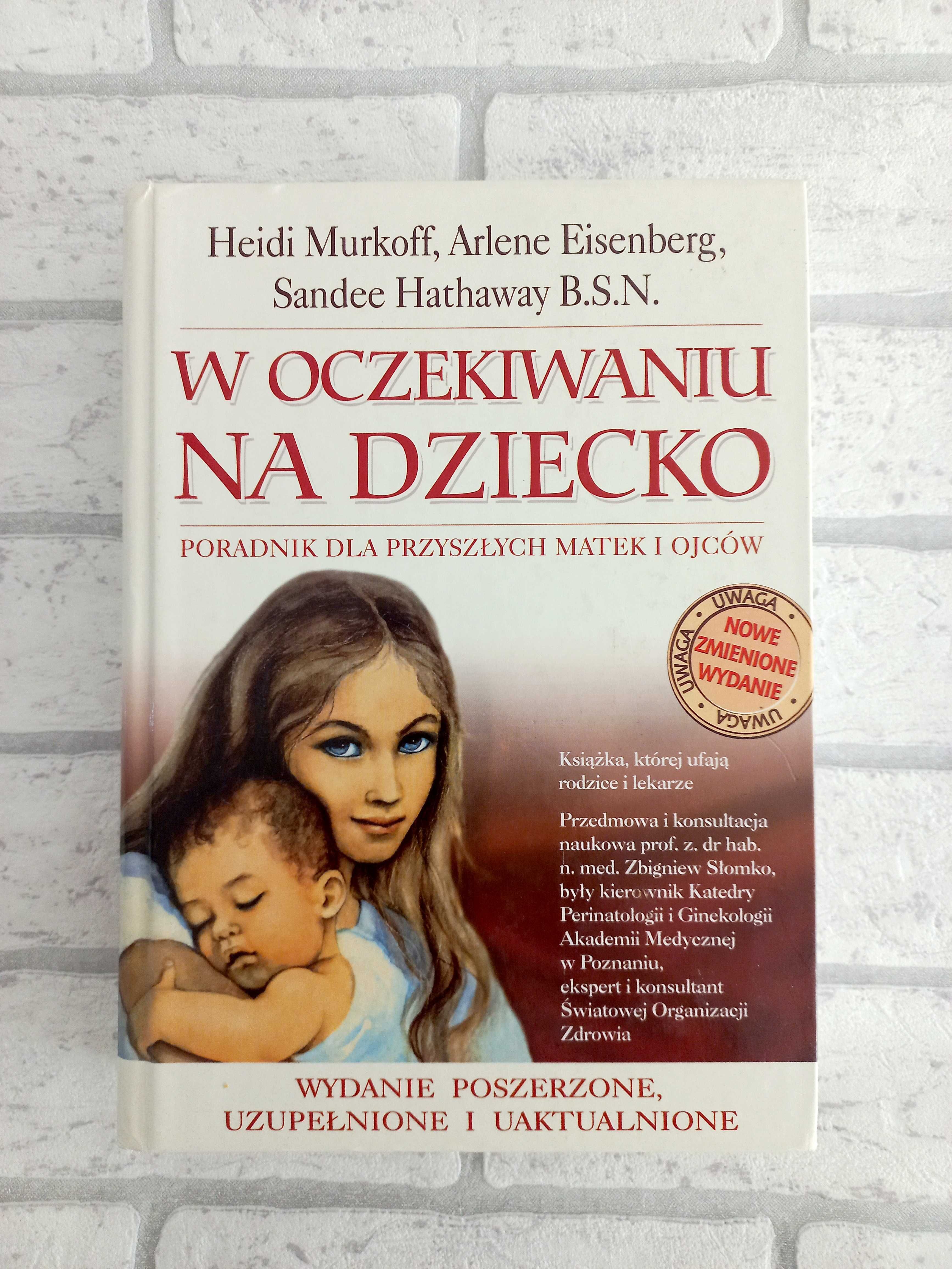 W oczekiwaniu na dziecko poradnik  Heidi Murkoff