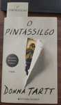 Livro O Pintassilgo Donna Tartt  Vencedor do Prémio Pulitzer Novo