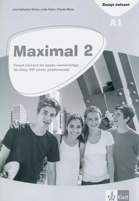 Maximal 2. Język niemiecki. Szkoła podstawowa klasa 8. Zeszyt ćwiczeń