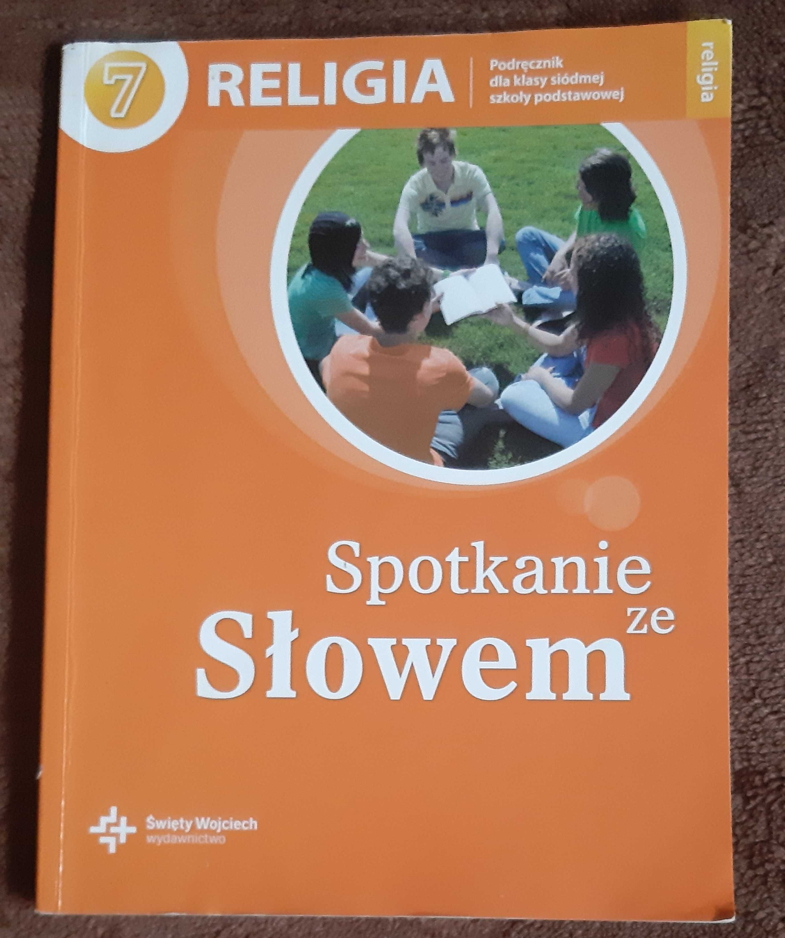 Podręcznik do Religii klasa 7 + ćwiczeniówka "Spotkanie ze słowem"