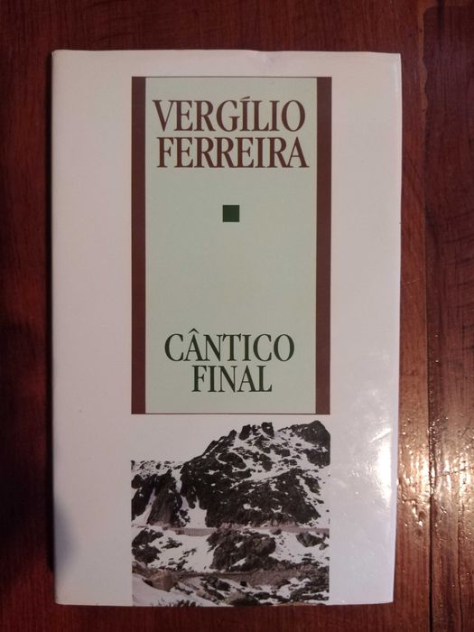 Vergílio Ferreira - Cântico final