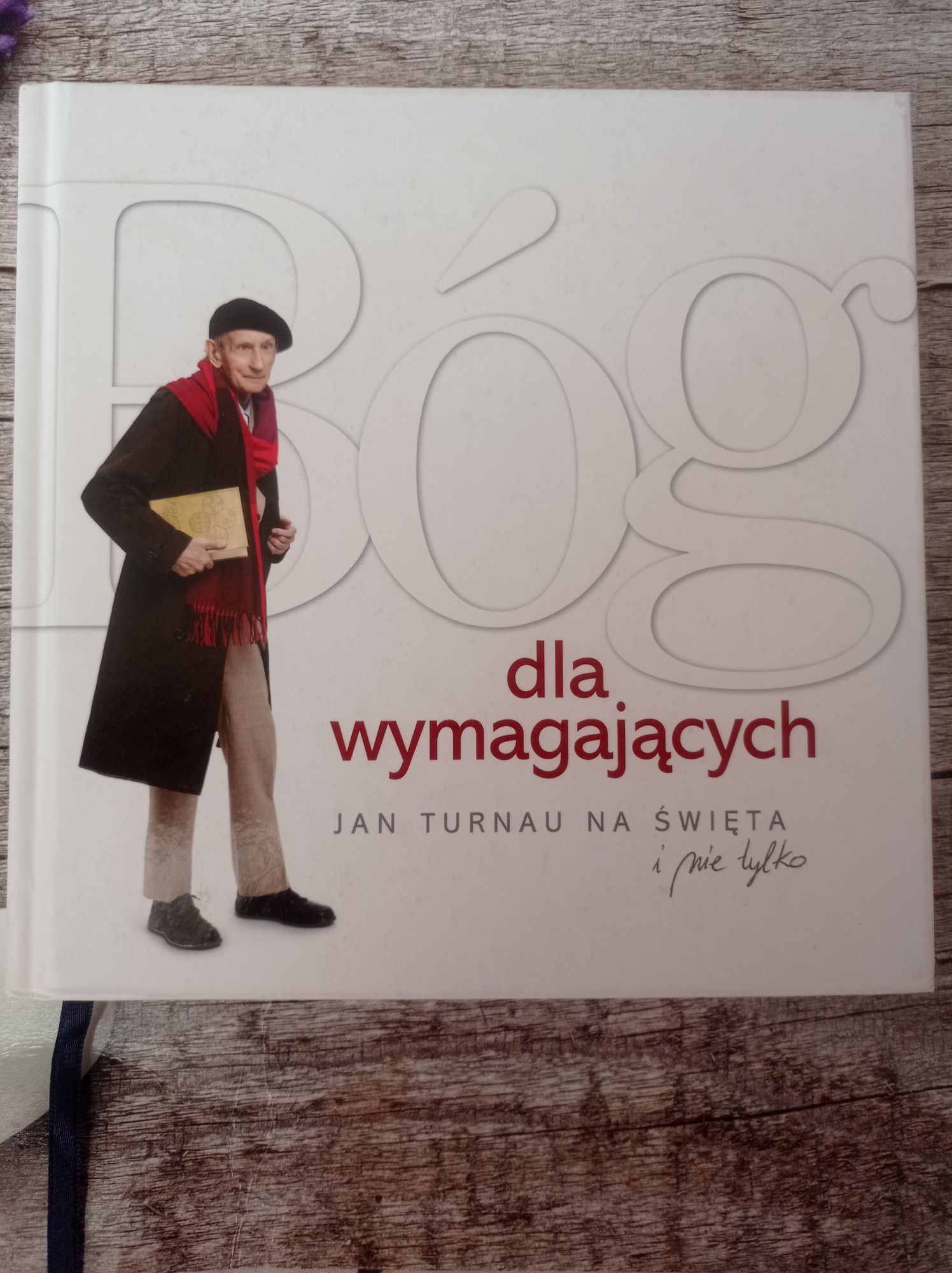 Książka Bóg dla wymagających Jan Turnau na święta i nie tylko religia