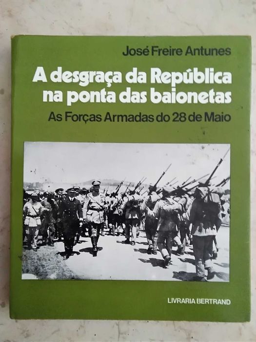 A Desgraça da República na Ponta das Baionetas