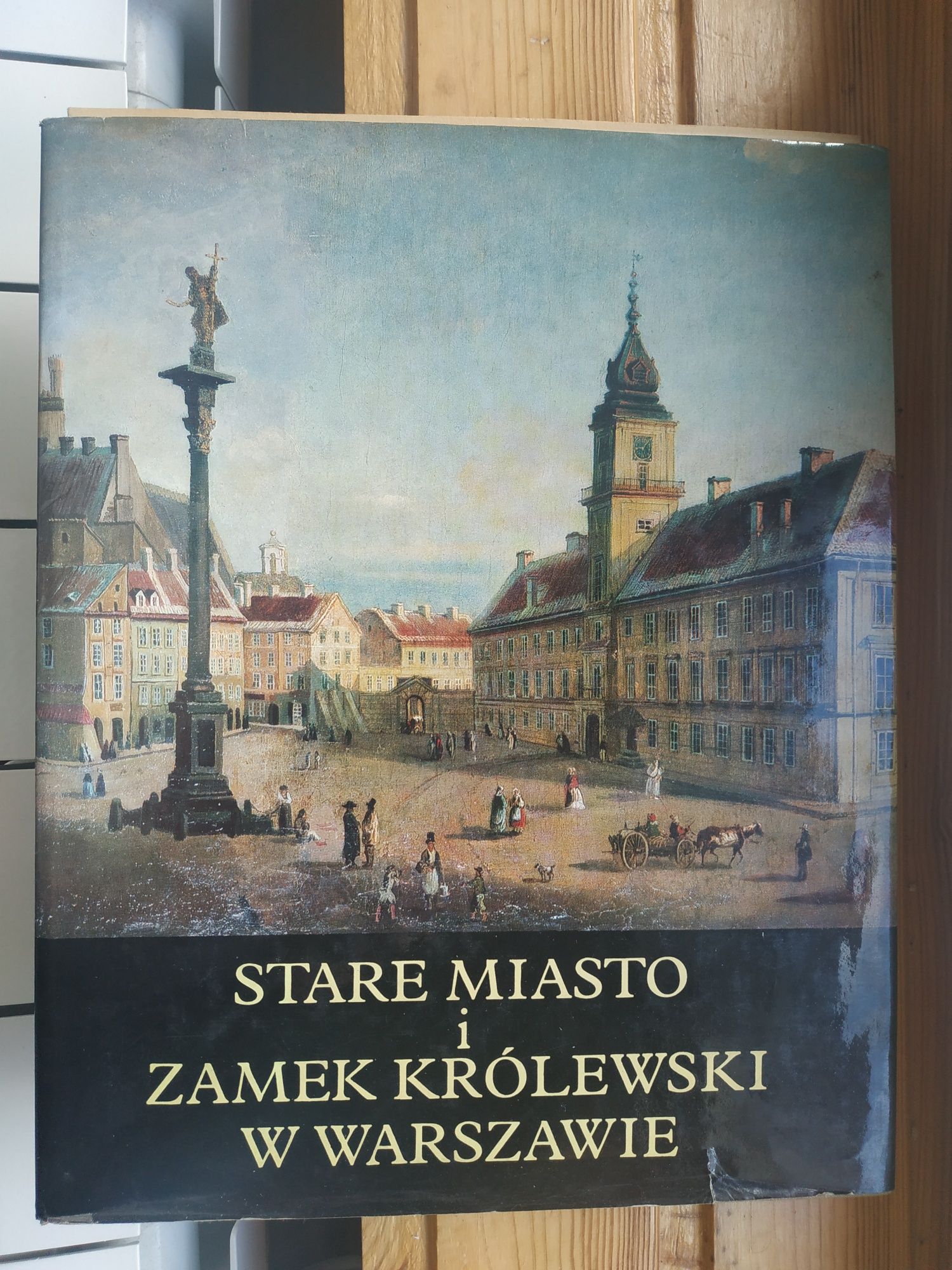 książka Stare miasto  i zamek królewski w Warszawie
