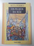 Rita Ferro - Os filhos da mãe