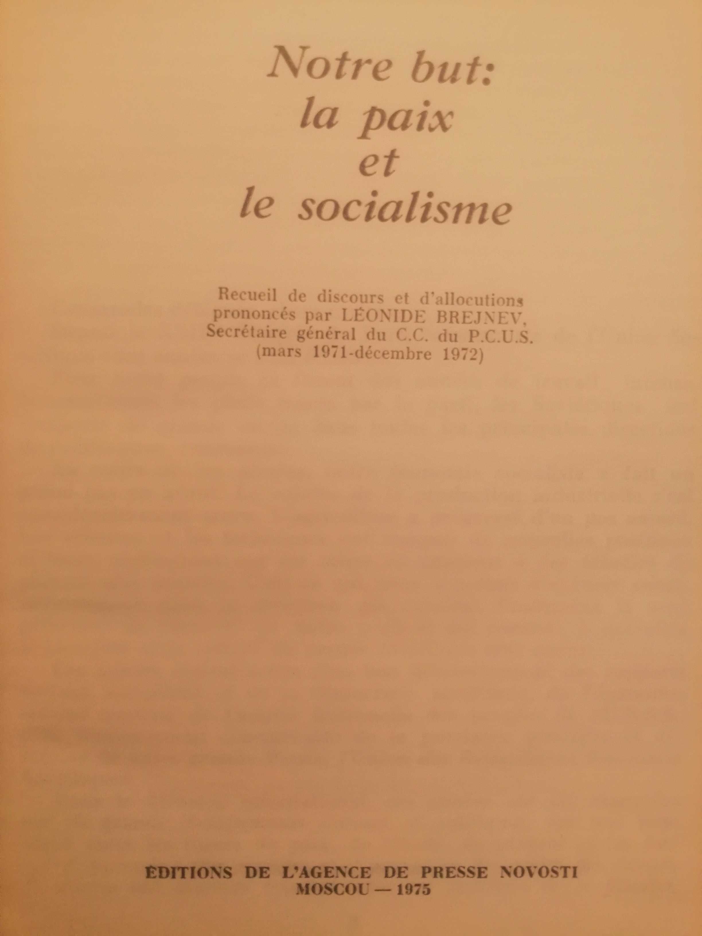Livro, L. I. Brejnev, Notre but: la paix et le socialisme