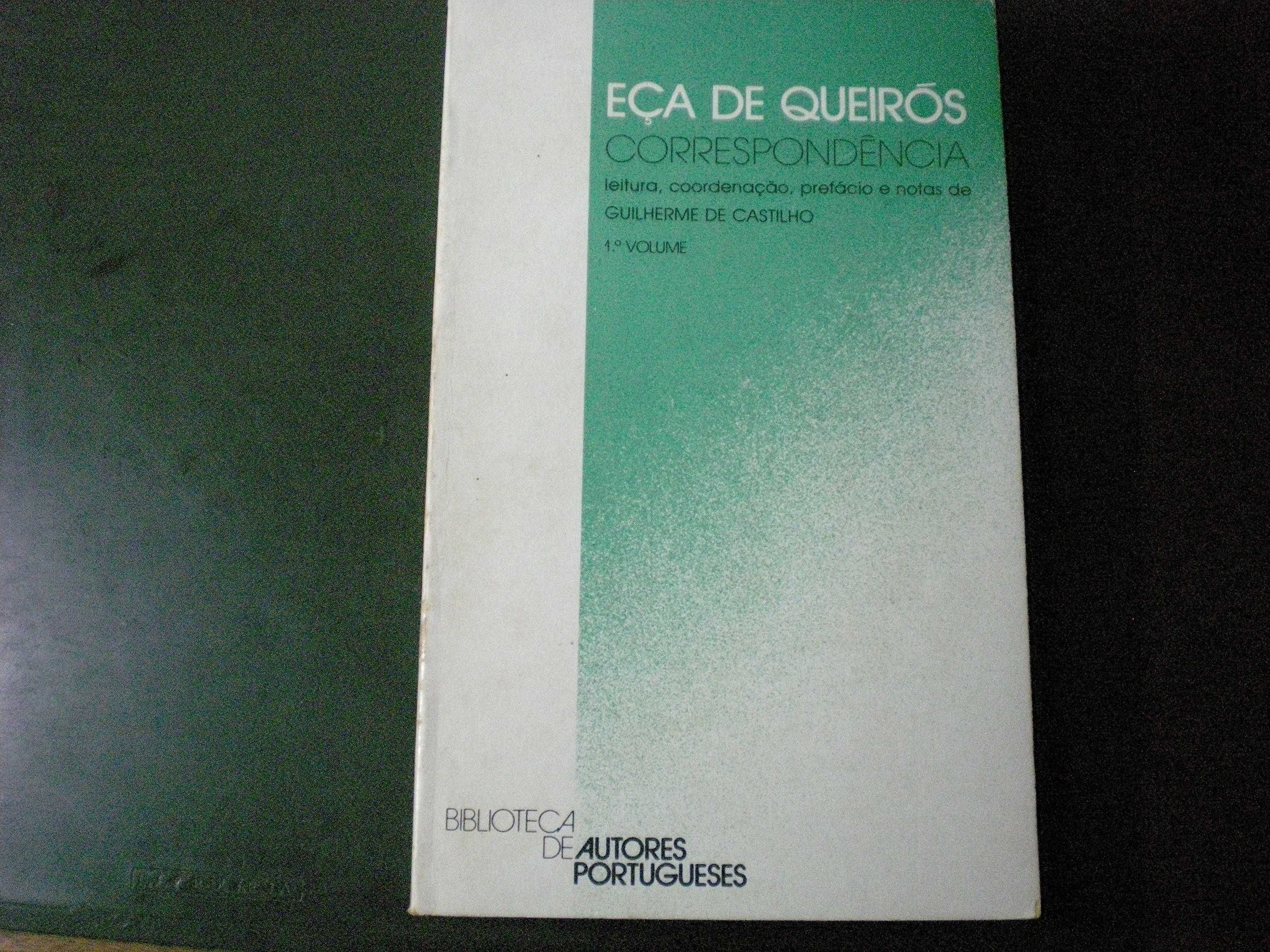 Eça de Queirós-«Correspondência 1.º & 2.º Volumes»