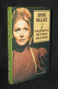 Livro A Vigésima Sétima Mulher Irving Wallace