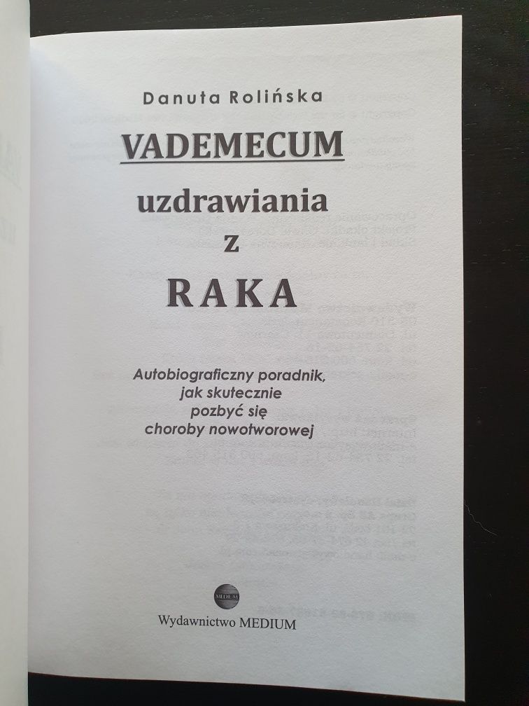 Vademecum uzdrawiania z raka Danuta Rolińska medium