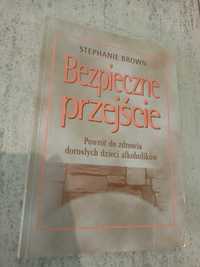 Bezpieczne przejście - powrót do zdrowia DDA Brown, psychoterapia