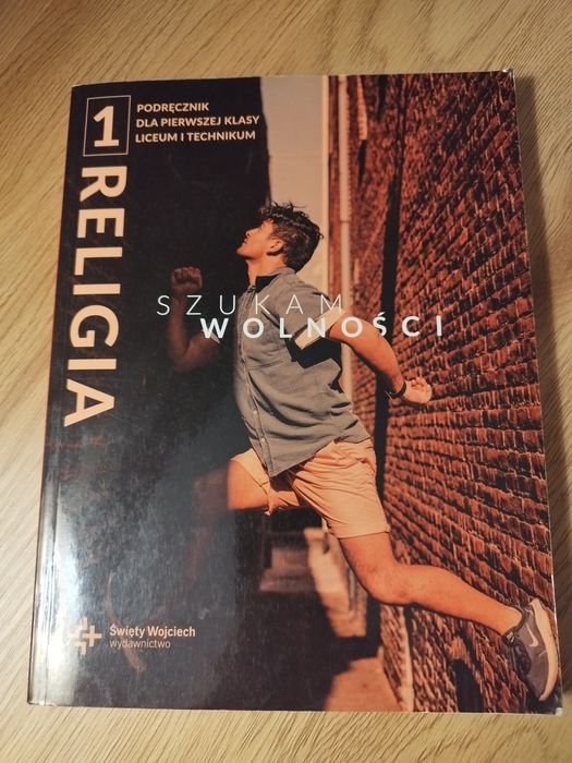 Religia. Podręcznik. Klasa 1. Liceum, technikum