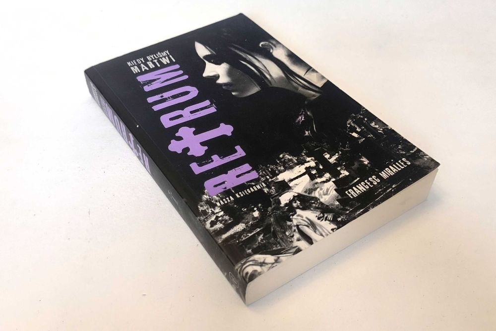 Francesc Miralles - Retrum. Kiedy byliśmy martwi // powieść gotycka