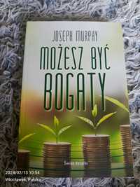 "Możesz być bogaty" Joseph Murphy