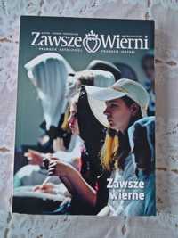 Zawsze Wierni nr 199 (6/2018)