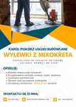 Wylewki maszynowe mixokret. Posadzki. Tanio, szybko i solidnie!