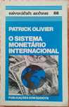 O sistema monetário internacional, Patrick Olivier