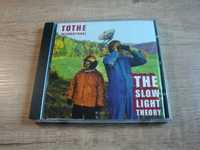 Tothe International - The Slow Light Theory