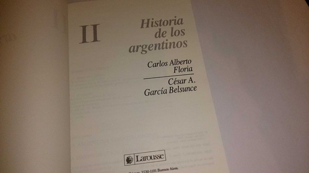 historia de los argentinos -carlos alberto floria e césar g. belsunce