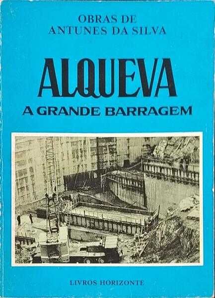 Alqueva - A Grande Barragem