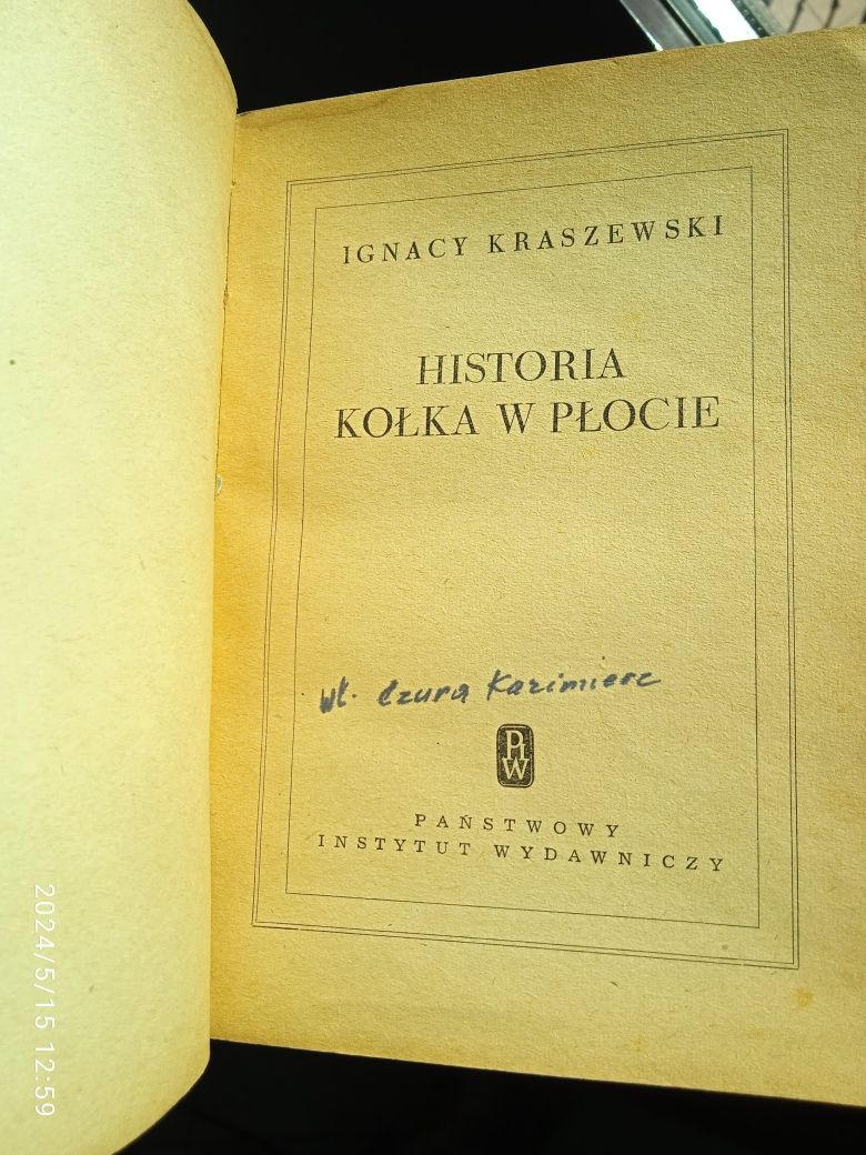 1953 Ignacy Kraszewski Historia Kółka w Płocie Ignacy Kraszewski