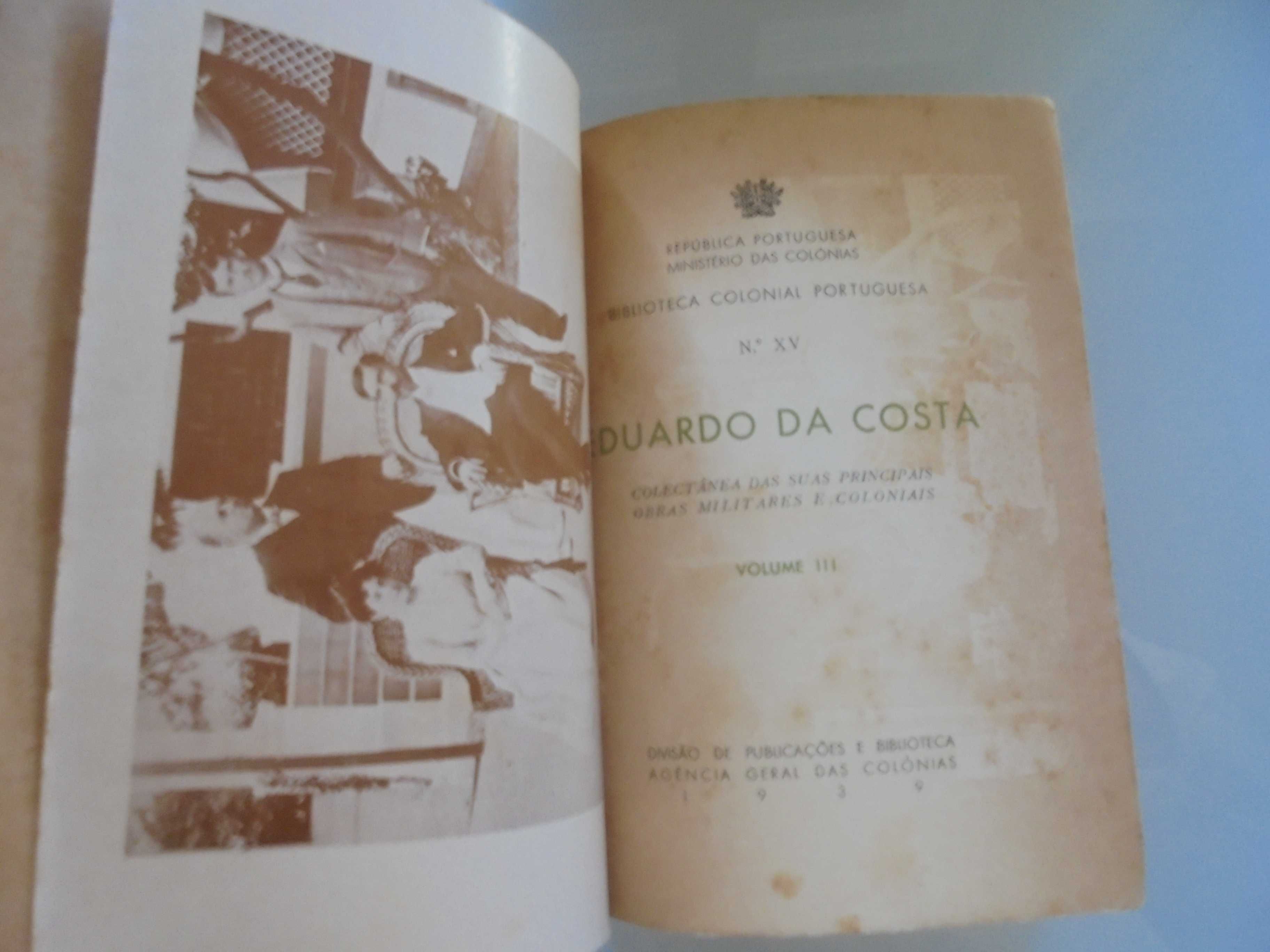 Costa (Eduardo da);Colectânea das suas Principais Obras Militares