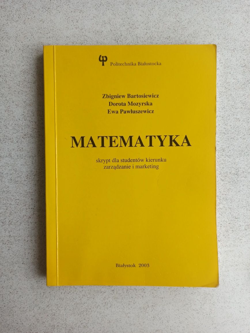 Podręcznik MATEMATYKA Politechnika Białostocka