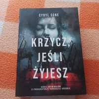 Krzycz jesli żyjesz - najlepsza ofera