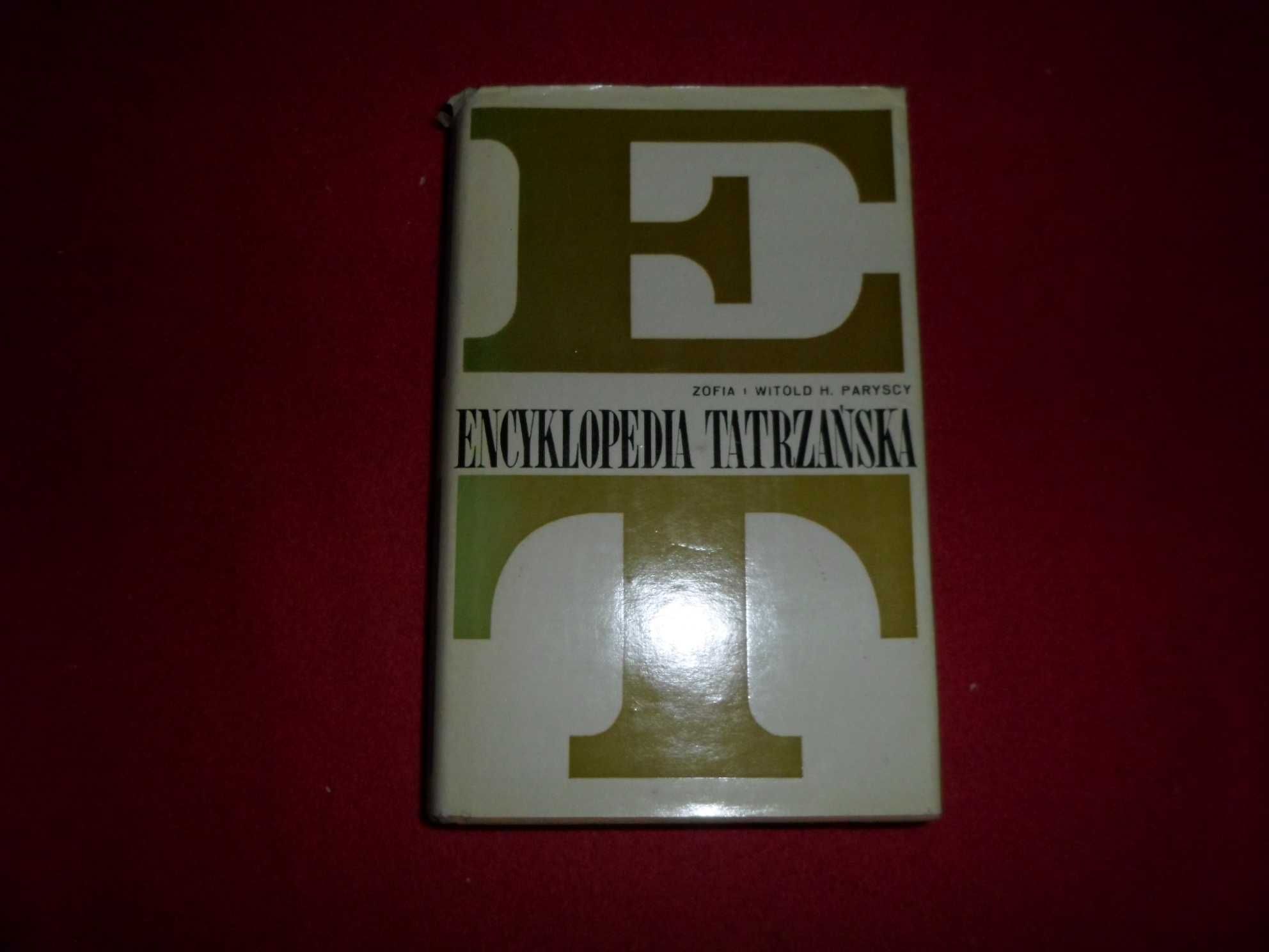 Encyklopedia Tatrzańska - Zofia i Witold H. Paryscy