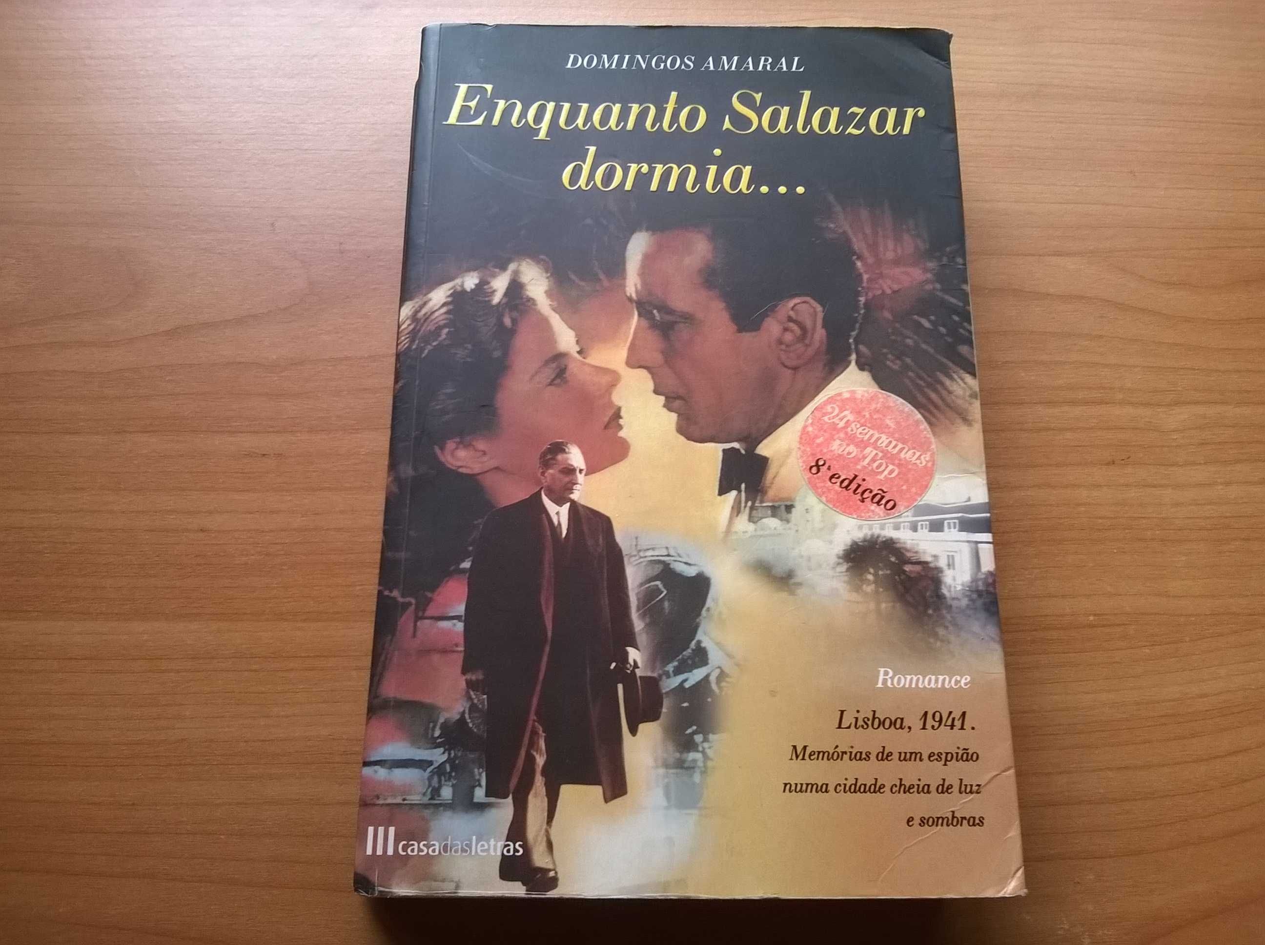 Enquanto Salazar Dormia - Domingos Amaral (portes grátis)