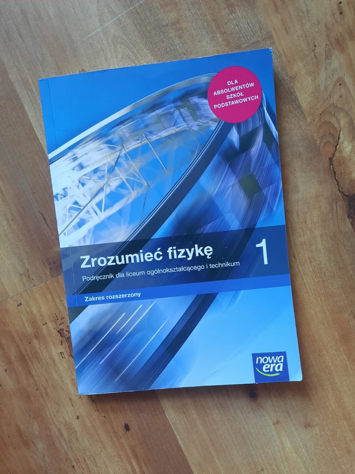 Podręcznik Zrozumieć fizykę 1