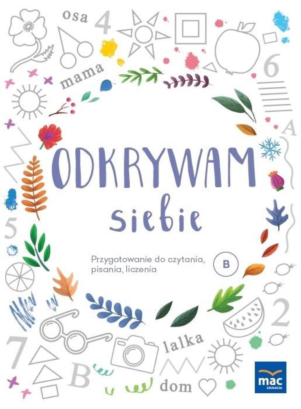 Odkrywam siebie - Przygotowanie do czytania. B Wiesława Żaba-Żabi