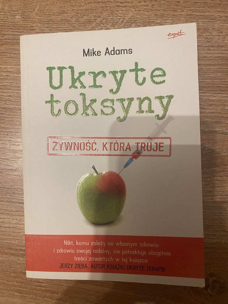 Ukryte toksyny Żywność, która truje Mike Adams