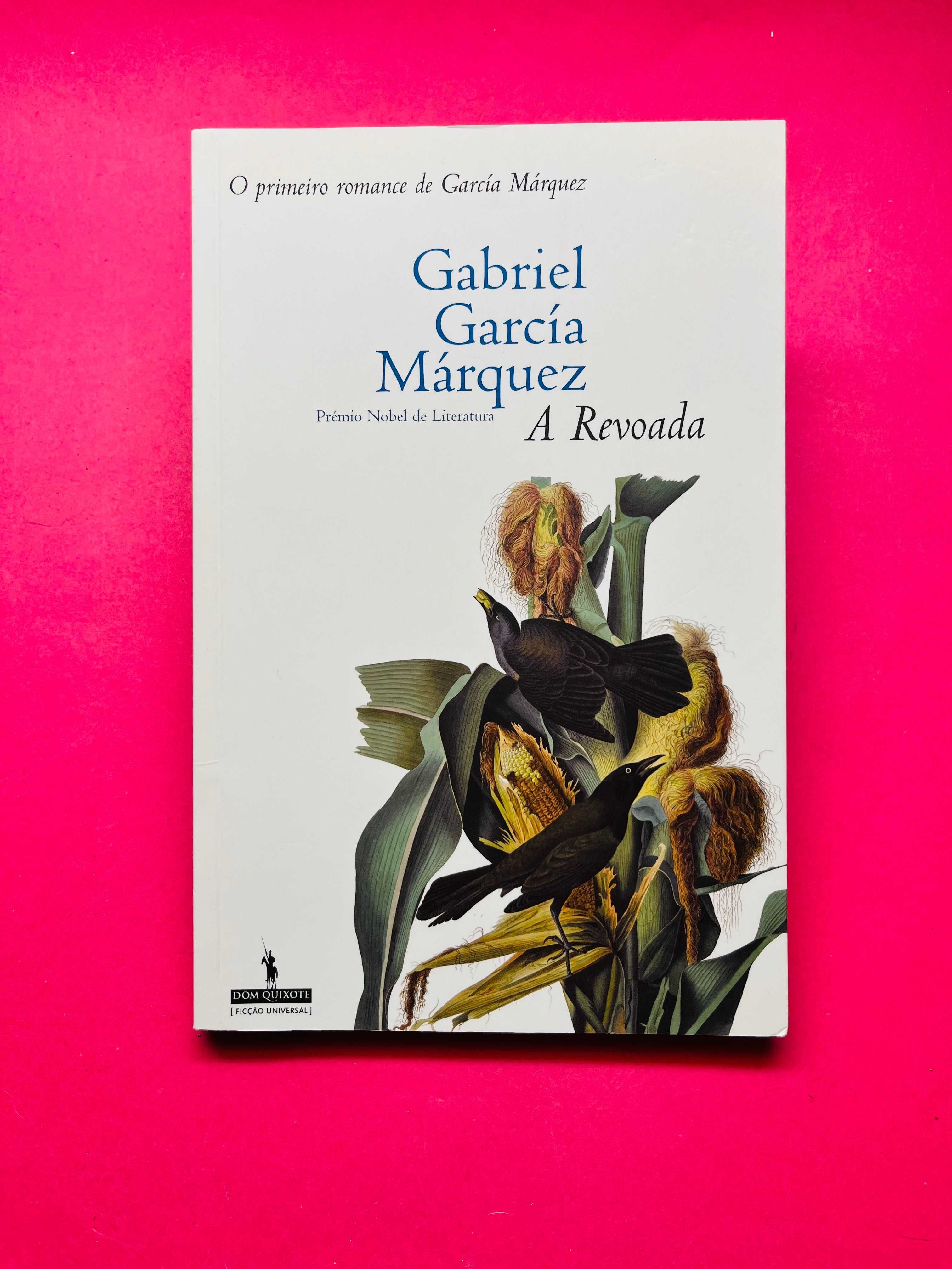 Gabriel Garcia Marquez - A Revoada