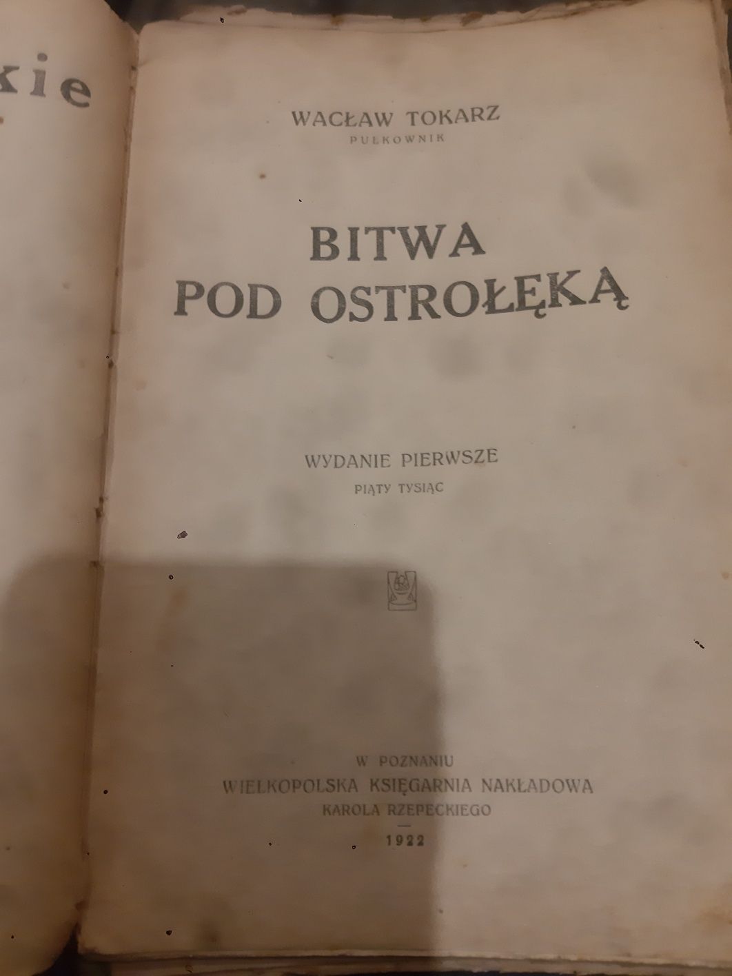 Bitwa pod Ostrołęka Wacław Tokarz 1922