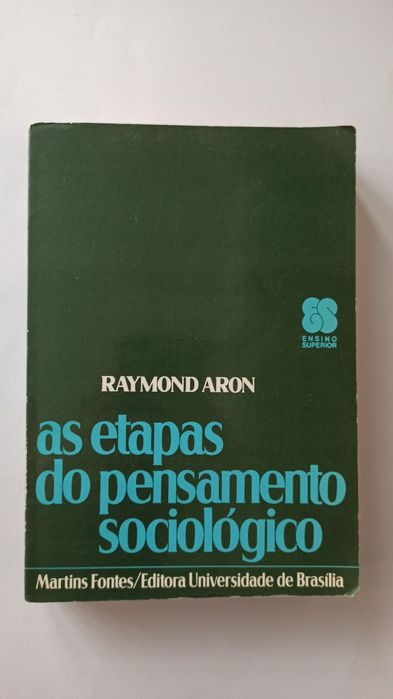 As Etapas do Pensamento Sociológico - Raymond Aron