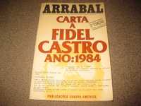 Livro "Carta a Fidel Castro Ano:1984" de Arrabal