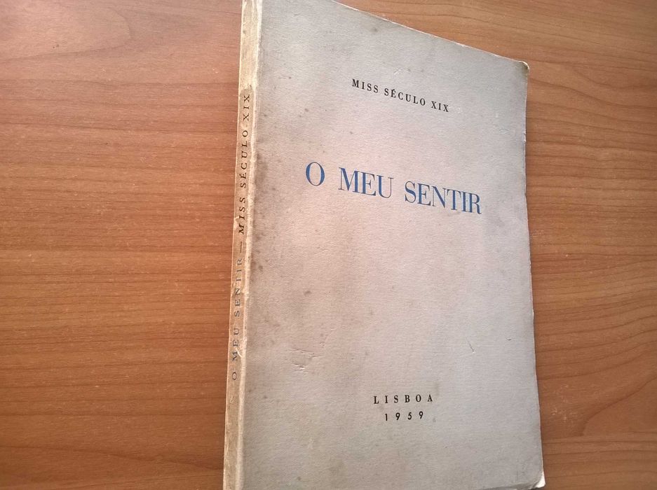 O Meu Sentir (Miss Século XIX)