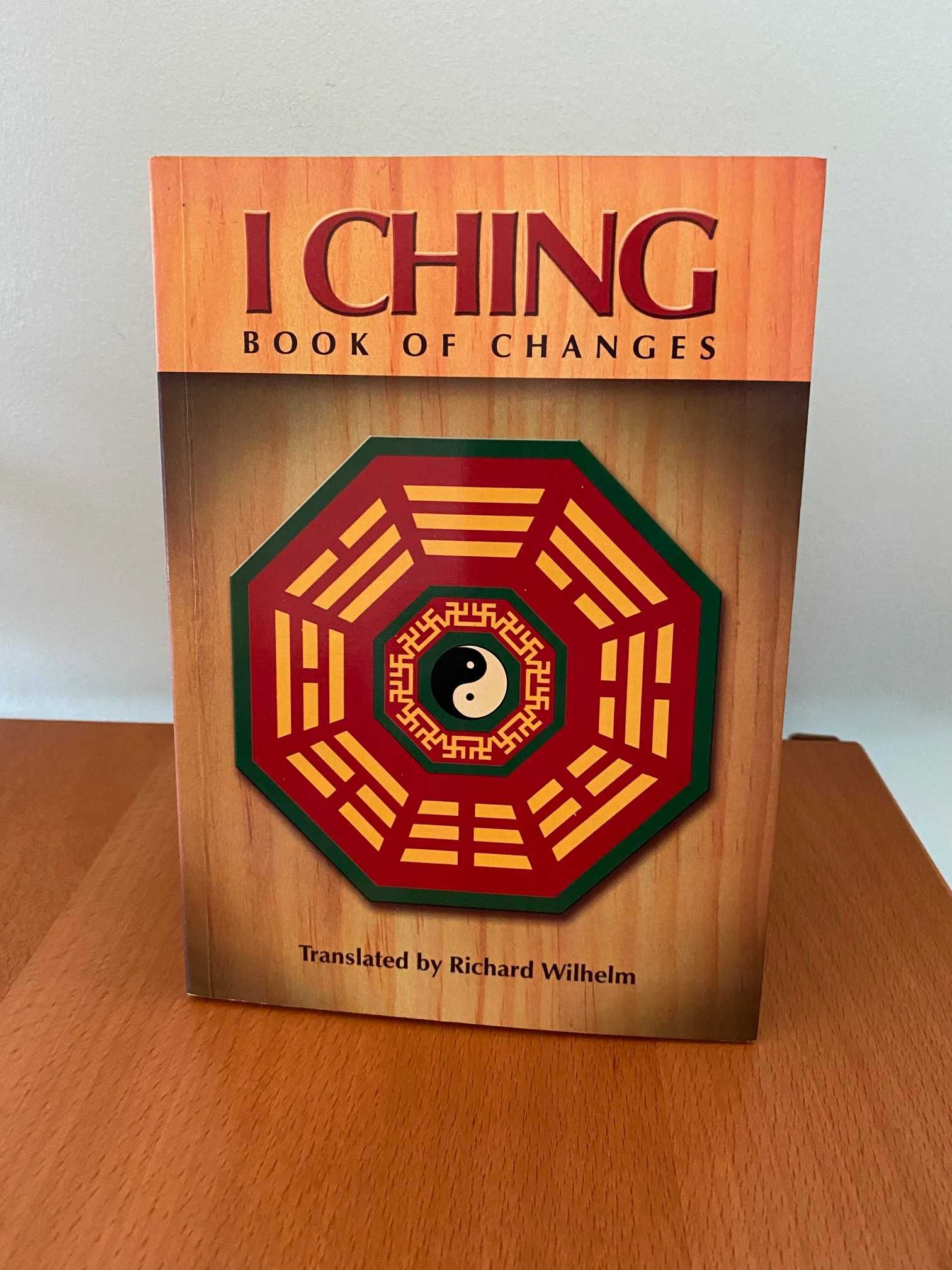I Ching - Book of Changes - Translated by Richard Wilhelm