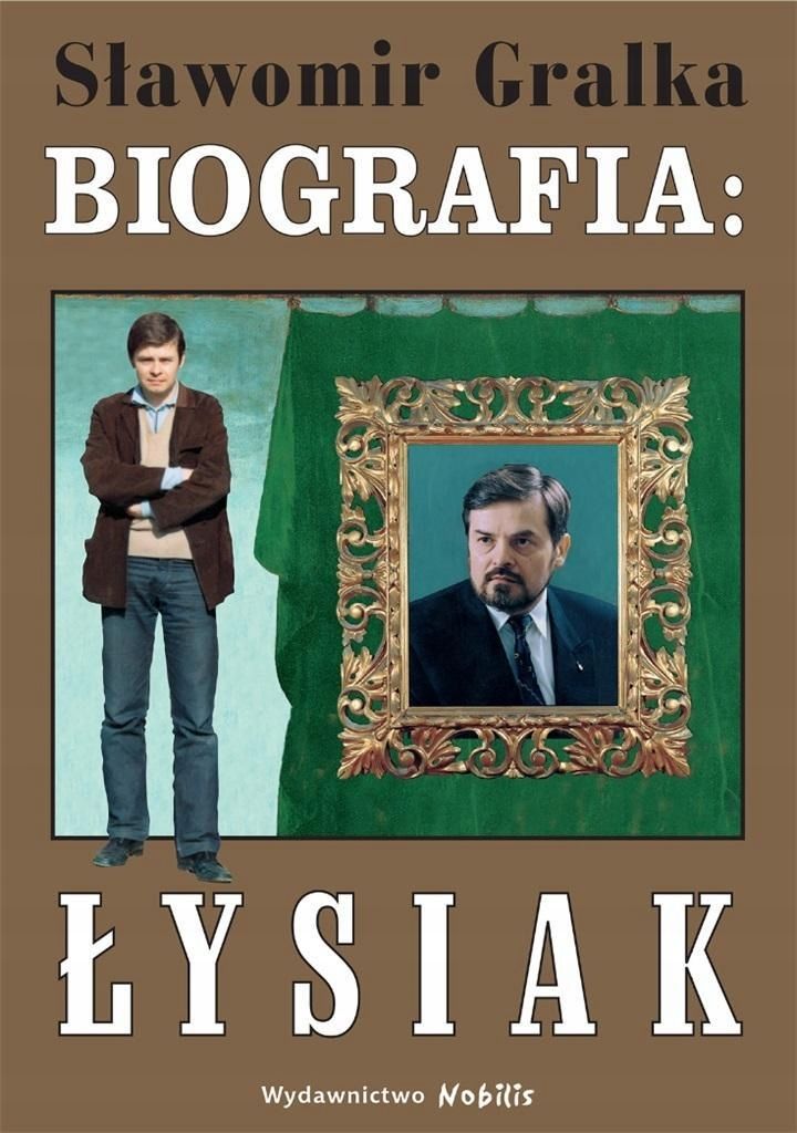 Biografia: Waldemar Łysiak, Sławomir Gralka