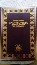Ilustrowana Encyklopedia Trzaski,Everta I Michalskiego.